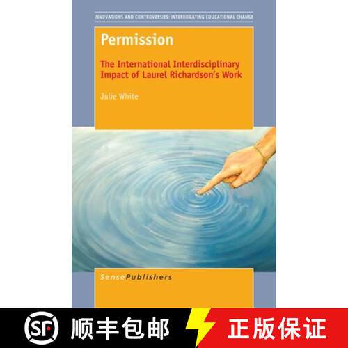 预订 Permission: The International Interdisciplinary Impact of Laurel Richardson's Work [9789463004572]