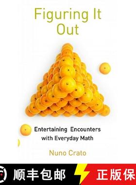 【3-4周达】Figuring It Out : Entertaining Encounters with Everyday Math [9783642048326]