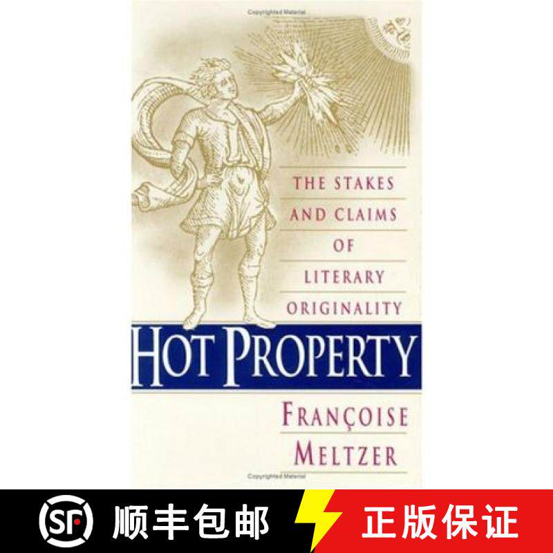 预订 Hot Property: The Stakes and Claims of Literary Originality [9780226519753]