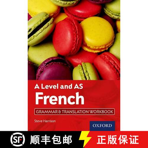 【3-4周达】A Level and AS French Grammar & Translation Workbook: With all you need to know for your 2... [9780198415503]