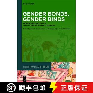 Women Family Gender Binds Literature 预订 German Men Bonds Middle and 9783110729054 High