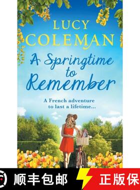 【3-4周达】A Springtime To Remember: The perfect feel-good love story for 2021 from the #1 bestseller [9781800489288]