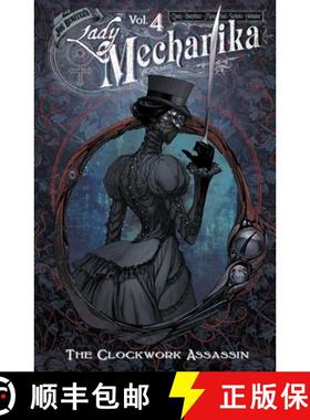 预订 Lady Mechanika Volume 4: The Clockwork Assassin [9781534326637]