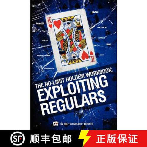 【3-4周达】The No-Limit Holdem Workbook: Exploiting Regulars [9780982402221]