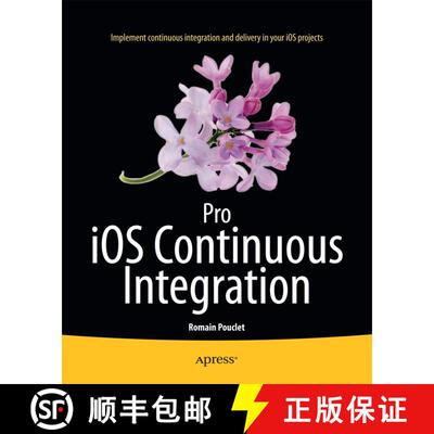 【3-4周达】Pro iOS Continuous Integration (1st ed.) (1st ed.) (1st ed.) (1st ed.) (1st ed.) [9781484201251]