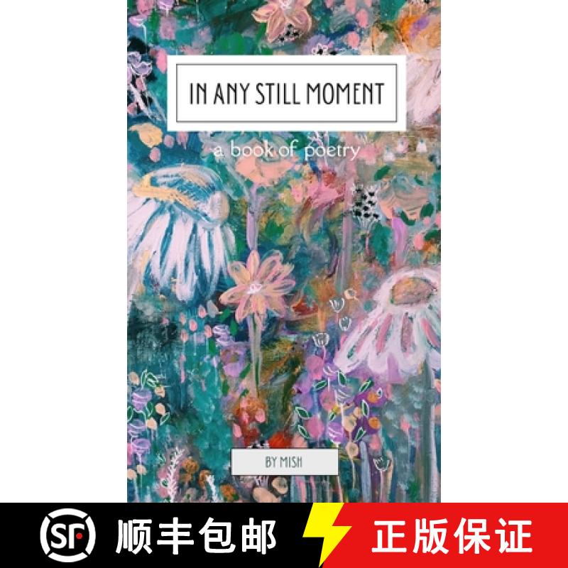 【3-4周达】In Any Still Moment [9789357748995]