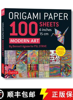 【3-4周达】Origami Paper 100 sheets Modern Art 6 (15 cm): Art By Bennett Agnew for PSL STRIVE: Double... [9780804856621]