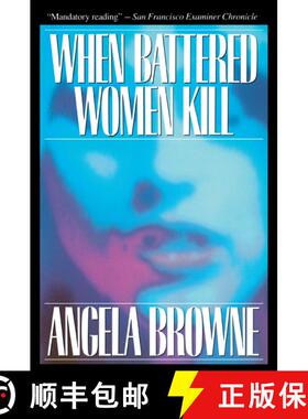 【3-4周达】When Battered Women Kill [9780029038819]
