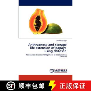 chitosan storage papaya extension and life 9783659163487 预订 using Anthracnose