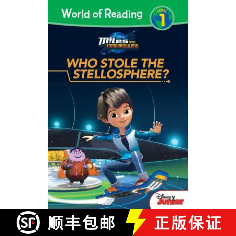 预订 Miles from Tomorrowland: Who Stole the Stellosphere?: Who Stole the Stellosphere? [9781532141935]