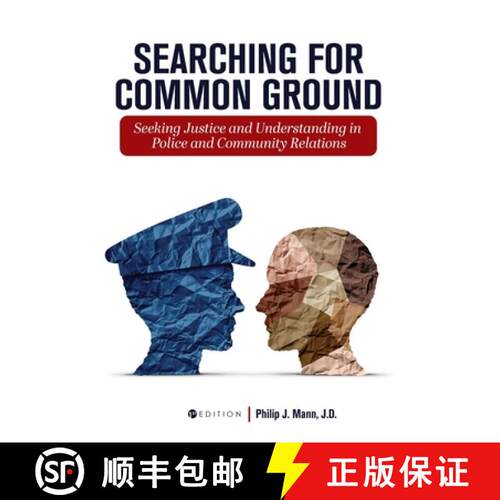 【3-4周达】精装 Searching for Common Ground: Seeking Justice and Understanding in Police and Communit... [9781793506535]
