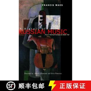 Kamarinskaya Music 预订 9780520248250 Yar History Russian Babi From