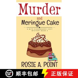 【3-4周达】Murder and Meringue Cake: A Culinary Cozy Mystery [9781776432332]