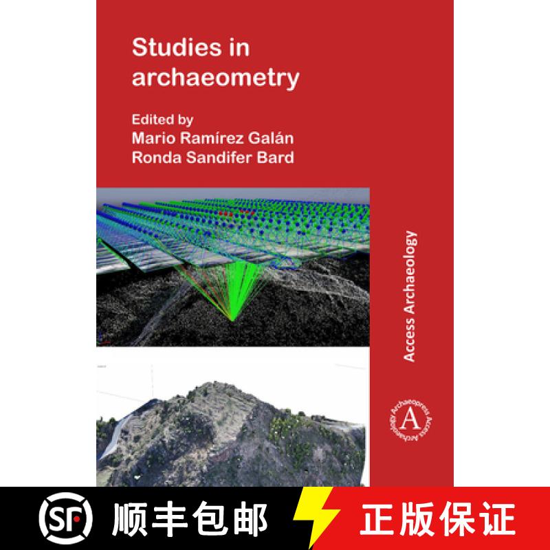 【2-3周达】Studies in Archaeometry: Proceedings of the Archaeometry Symposium at NORM 2019, June 16-1... [9781789697346]
