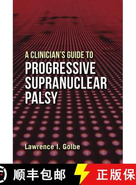 【3-4周达】A Clinician's Guide to Progressive Supranuclear Palsy [9780813565965]