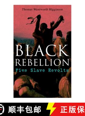 【3-4周达】Black Rebellion: Five Slave Revolts [9788027308620]