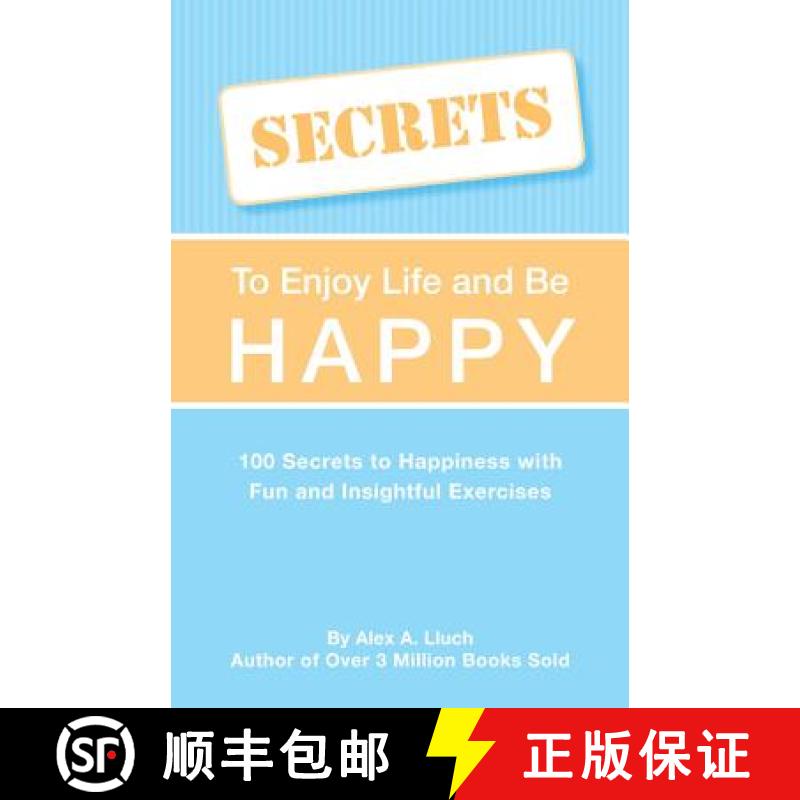 【3-4周达】Secrets to Love Life and Be Happy: Powerful Advice with Fun and Insightful Journal Exercises [9781934386521]