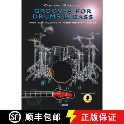 【3-4周达】Grooves for Drums & Bass: Over 200 Rhythms in Many Different Styles [9781423403388]