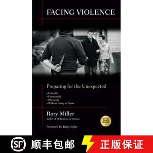 Facing Violence Unexpected 9781594392139 the 4周达 for Preparing