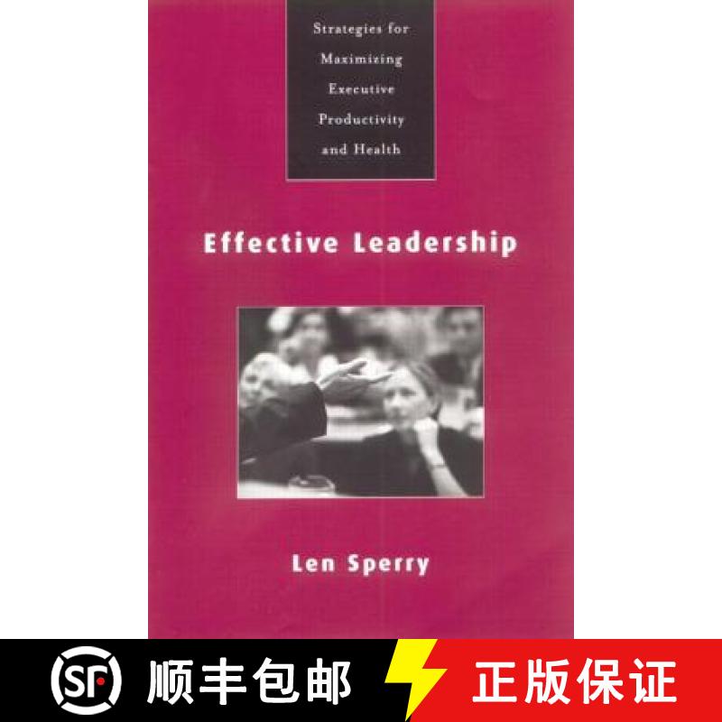 【3-4周达】Effective Leadership: Strategies for Maximizing Executive Productivity and Health [9780415763400]