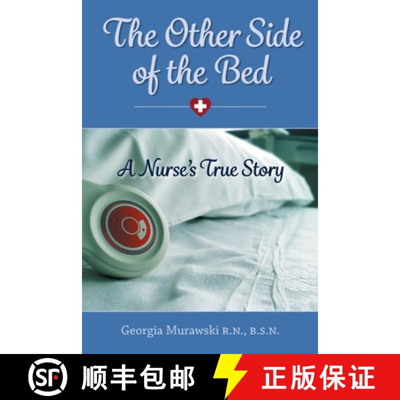 【3-4周达】The Other Side of the Bed-A Nurse's True Story [9780578840017]