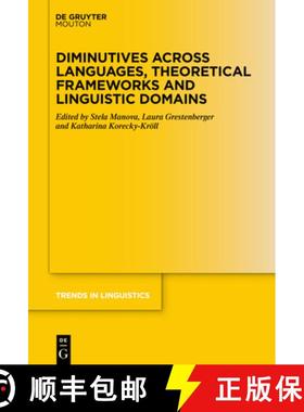 预订 Diminutives across Languages, Theoretical Frameworks and Linguistic Domains [9783110792836]