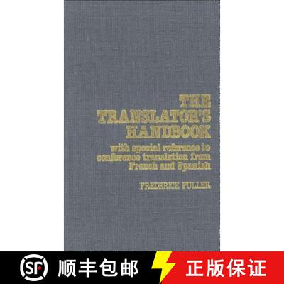 【3-4周达】The Translator′s Handbook – With special reference to conference translation from French... [9780271034270]
