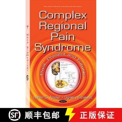 【3-4周达】Complex Regional Pain Syndrome: Past, Present and Future  *Editor to see the final proof [9781634831307]