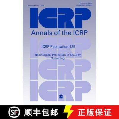 【3-4周达】ICRP Publication 125: Radiological Protection in Security Screening [9781473912885]