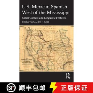 and 4周达 Spanish Mexican Context Linguistic Social U.S. Mississippi the 9781032531526 Features West
