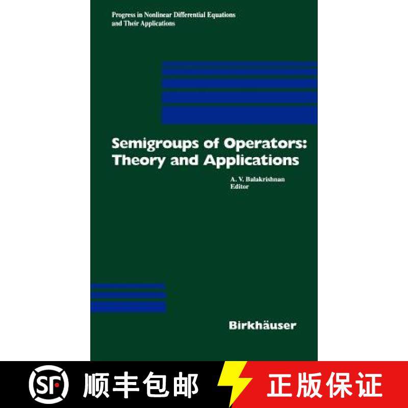 【3-4周达】Semigroups of Operators: Theory and Applications : International Conference in Newport Bea... [9783764363109]