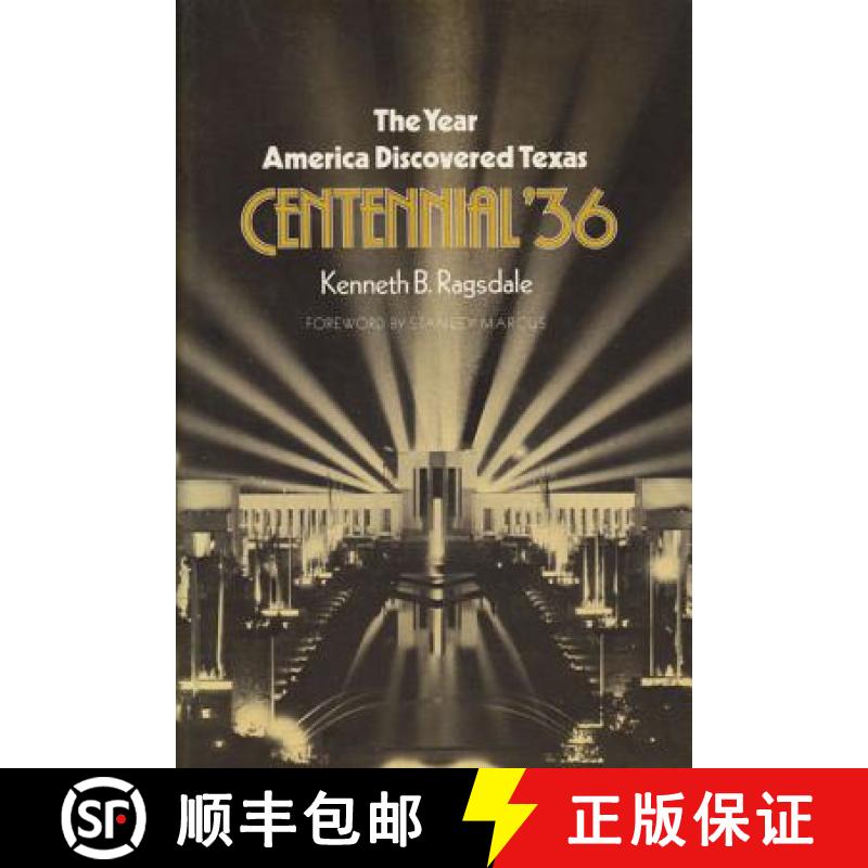 预订 The Year America Discovered Texas Centennial '36 [9781585440931]
