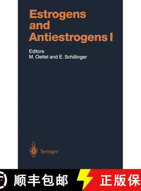 【3-4周达】Estrogens and Antiestrogens I: Physiology and Mechanisms of Action of Estrogens and Anties... [9783642636677]