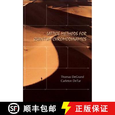 预订 量子色动力学中的点阵法 Lattice Methods for Quantum Chromodynamics [9789812567277]