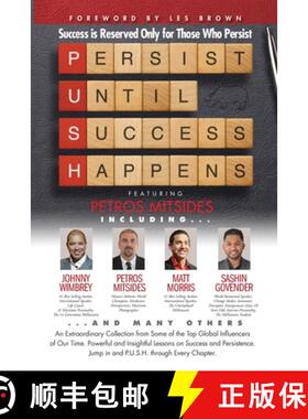 【3-4周达】P. U. S. H. Persist until Success Happens Featuring Petros Mitsides: Success is Reserved O... [9781951502041]