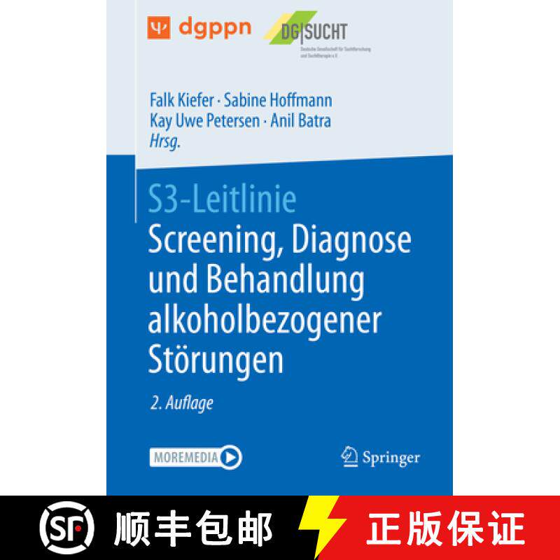 【3-4周达】S3-Leitlinie Screening, Diagnose Und Behandlung Alkoholbezogener Störungen [9783662636763]