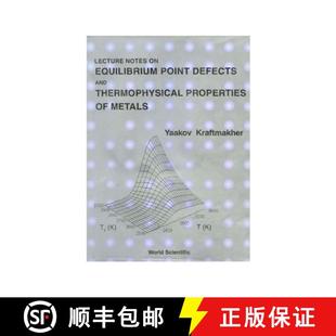 Notes Point Lecture 9789810241407 Properties 4周达 and Defects Equilibrium Metals Thermophysical