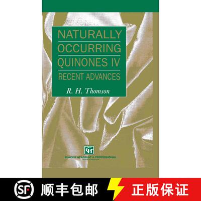 【3-4周达】Naturally Occurring Quinones IV : Recent advances (Fourth Edition 1997) [9789401071925]