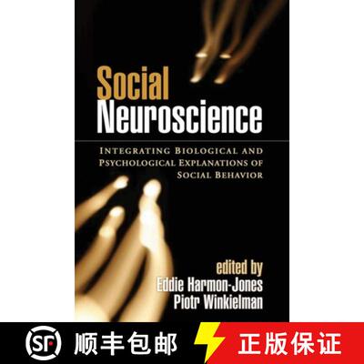 【3-4周达】精装 Social Neuroscience: Integrating Biological and Psychological Explanations of Social ... [9781593854041]