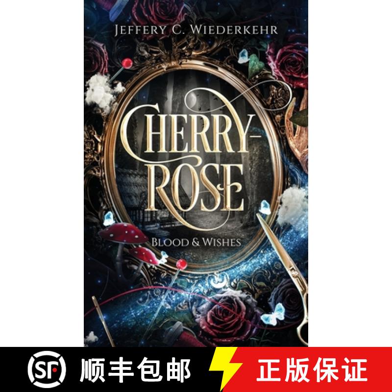 预订 Cherry-Rose: Blood & Wishes [9798350734140]