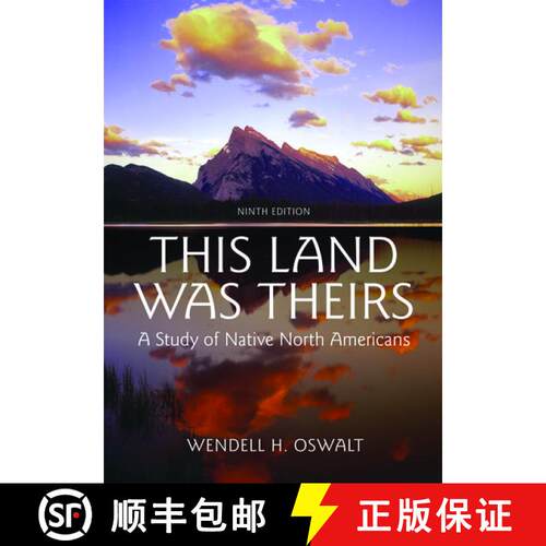 【3-4周达】This Land Was Theirs: A Study of Native North Americans [9780195367409]