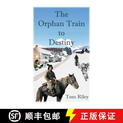 【3-4周达】The Orphan Train to Destiny [9780788456428]