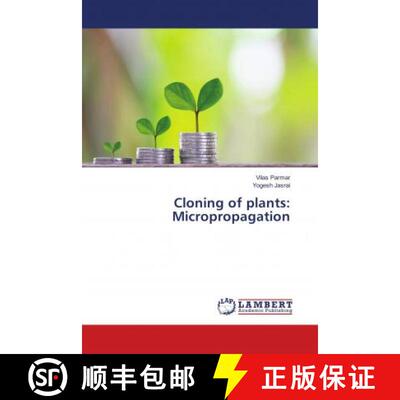 预订 Cloning of plants: Micropropagation [9786139901005]