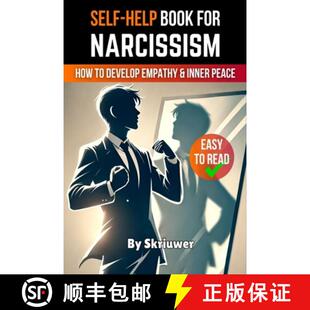 【3-4周达】Narcissism Self Help Book: How to Develop Empathy and Inner Peace [9783759888198]