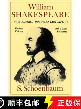 【3-4周达】William Shakespeare: A Compact Documentary Life [9780195051612]
