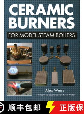 【3-4周达】Ceramic Burners for Model Steam Boilers [9781785007651]