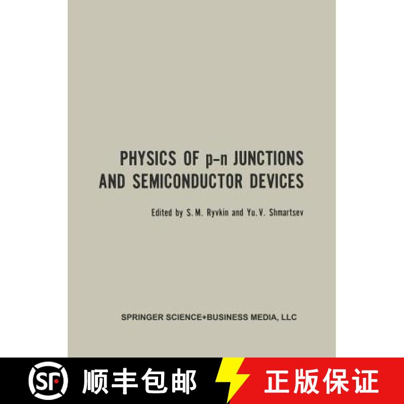 【3-4周达】Physics of P-N Junctions and Semiconductor Devices [9781475712346]