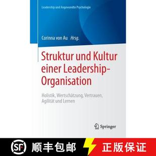 Struktur 9783658125530 A... Organisation 4周达 Holistik Kultur und Vertrauen einer Wertschätzung Leadership