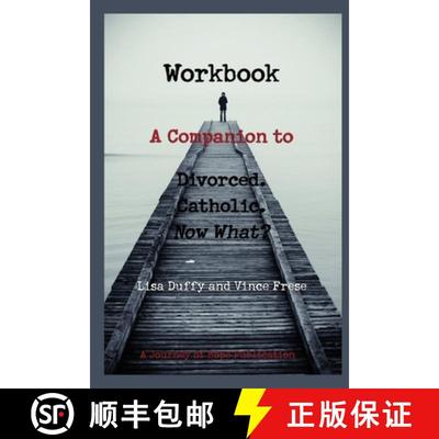 【3-4周达】Workbook: A Companion to Divorced. Catholic. Now What? [9780971823426]