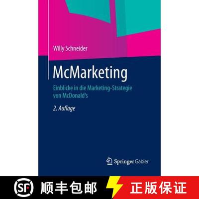 【3-4周达】McMarketing : Einblicke in die Marketing-Strategie von McDonald's (2., überarb. Aufl. 2015) [9783658070953]